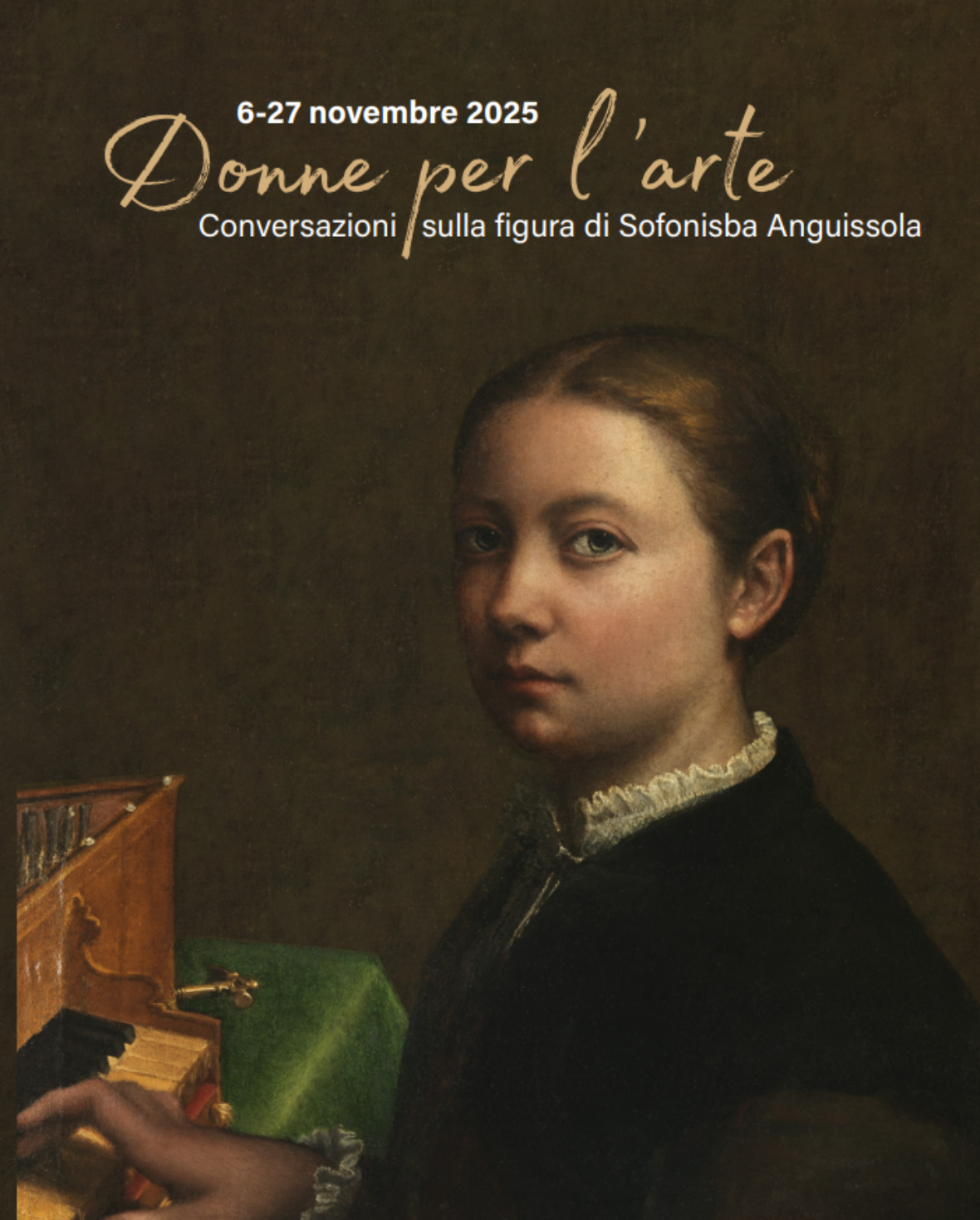Donne per l'arte - Conversazioni sulla figura di Sofonisba Anguissola