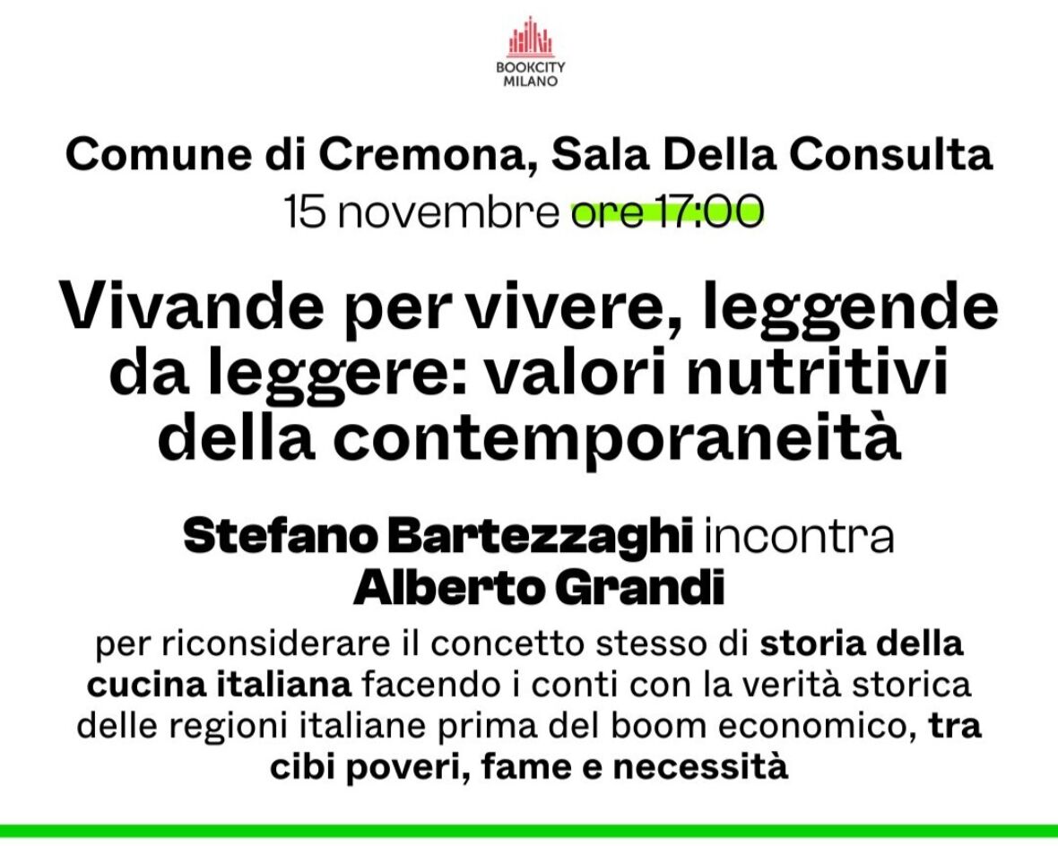 Bookcity Milano a Cremona - Vivande per vivere, leggende da leggere: valori nutritivi della contemporaneità - 2