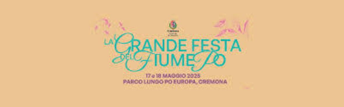 La Grande Festa del Fiume Po