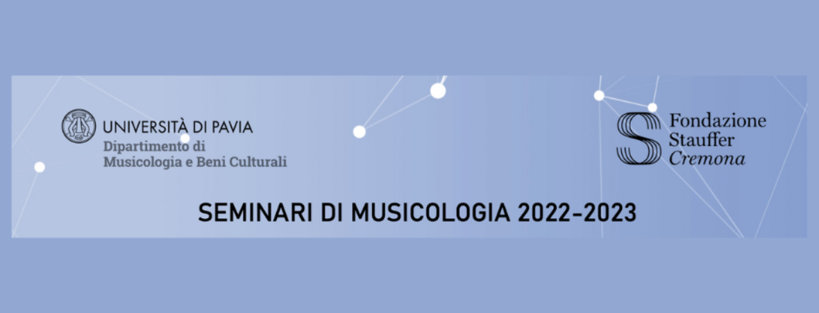 Seminari di Musicologia 2022-2023