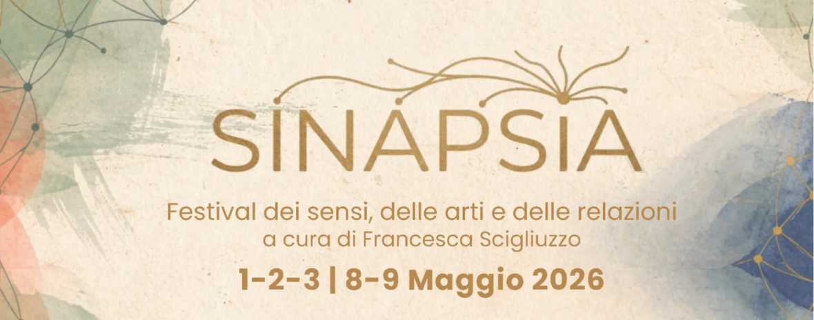 Sinapsìa. Festival dei sensi, delle arti e delle relazioni